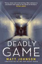 Johnson, M: Deadly Game