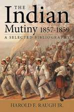 The Raugh Bibliography of the Indian Mutiny