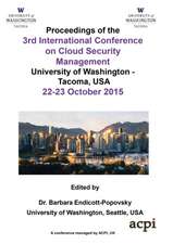 ICCSM 2015 - The Proceedings of the 3rd International Conference on Cloud Security and Management