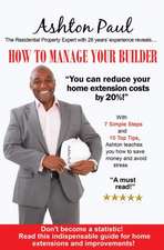 How to Manage Your Builder