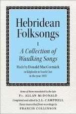 Hebridean Folk Songs: A Collection of Waulking Songs by Donald Maccormick