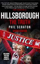 Scraton, P: Hillsborough - The Truth