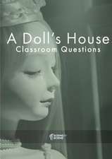 A Doll's House Classroom Questions