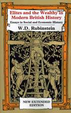 Elites & The Wealthy In Modern British H