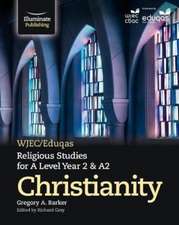 Barker, G: WJEC/Eduqas Religious Studies for A Level Year 2