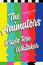 Whitaker, K: The Animators