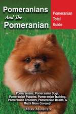 Pomeranians And The Pomeranian