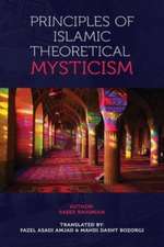 Principles of Islamic Theoretical Mysticism