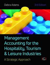 Management Accounting for the Hospitality, Tourism and Leisure Industries 3rd edition