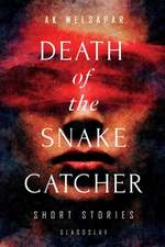 Death of the Snake Catcher