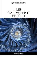 Les états multiples de l'être