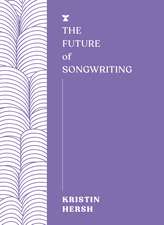 The Future of Songwriting