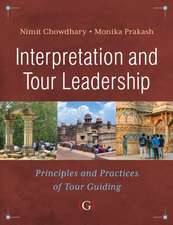 Chowdhary, N: Interpretation and Tour Leadership