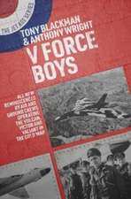 Wright, A: V Force Boys