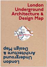 London Underground Architecture & Design Map