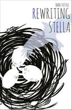 Tuttle, D: Rewriting Stella