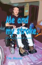 Me and my stroke