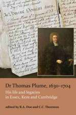 Dr Thomas Plume, 1630-1704