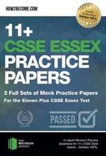 How2become: 11+ CSSE Essex Practice Papers: 2 Full Sets of M