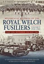 Regimental Records of the Royal Welch Fusiliers