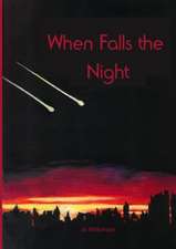 When Falls the Night