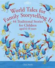 World Tales for Family Storytelling II