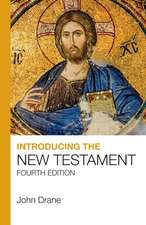 Introducing the New Testament – Fourth edition