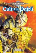 Birks, S: Arcane Rites: Cult of the Pajoli