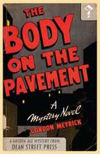 The Body on the Pavement