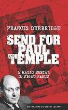 SEND FOR PAUL TEMPLE (SCRIPTS