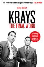 The Krays: The Final Word