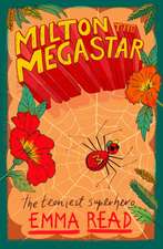 Read, E: Milton the Megastar
