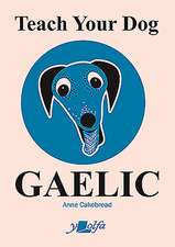 Teach Your Dog Gaelic