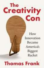 The Creativity Con