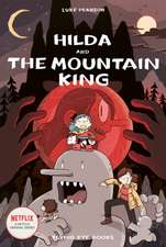 Hilda and the Mountain King