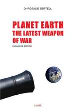 Planet Earth: The Latest Weapon of War - Enhanced Edition