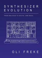 Synthesizer Evolution: From Analogue to Digital and Back