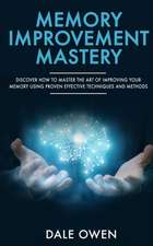 Memory Improvement Mastery