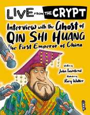 Interview with the Ghost of Qin Shi Huang