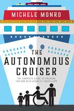 The Autonomous Cruiser