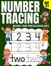 Number Tracing Book for Preschoolers