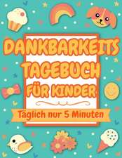 Dankbarkeitstagebuch für Kinder