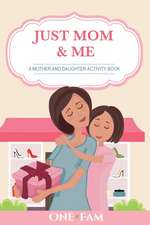 A Mother Daughter Activity Book