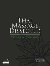 Thai Massage Dissected