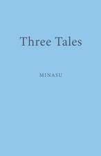 Three Tales