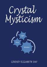 Crystal Mysticism