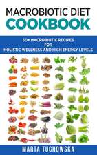 Macrobiotic Diet Cookbook