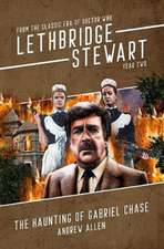 Lethbridge-Stewart: Haunting of Gabriel Chase, The