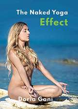 The Naked Yoga Effect