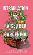 Introduction To Raised Bed Gardening